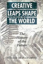 Creative Leaps That Shaped the World
