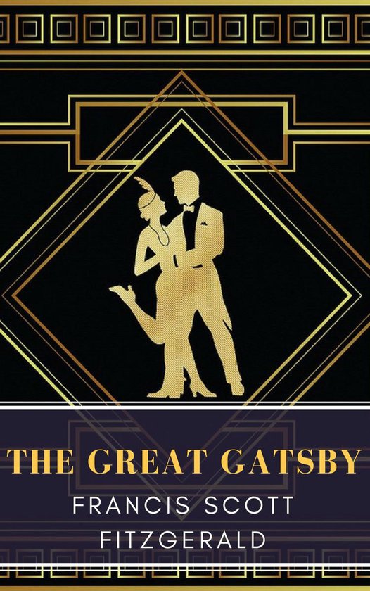 Boekomslag 'The Great Gatsby' van F. Scott Fitzgerald, met een gouden Art Deco-illustratie van een dansend stel op een zwarte achtergrond.