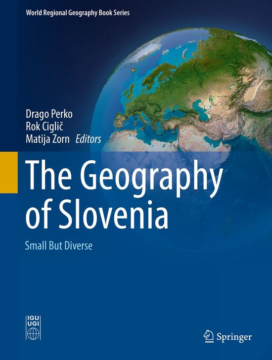 World Regional Geography Book Series - The Geography of Slovenia (ebook