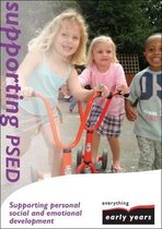 Supporting Personal, Social and Emotional Development