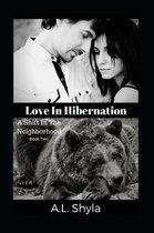 Love In Hibernation