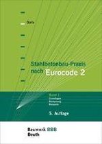 Stahlbetonbau-Praxis nach Eurocode 2
