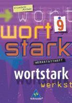 Wortstark. Werkstattheft 9 Erweiterte Ausgabe. Rechtschreibung 2006