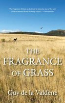 The Fragrance of Grass