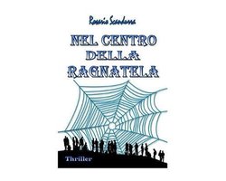 Nel Centro della Ragnatela