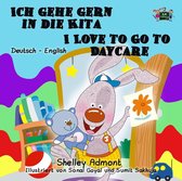 German English Bilingual Collection - Ich gehe gern in die Kita I Love to Go to Daycare