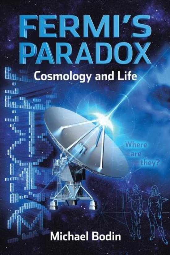 FERMI'S PARADOX Cosmology and Life - cover