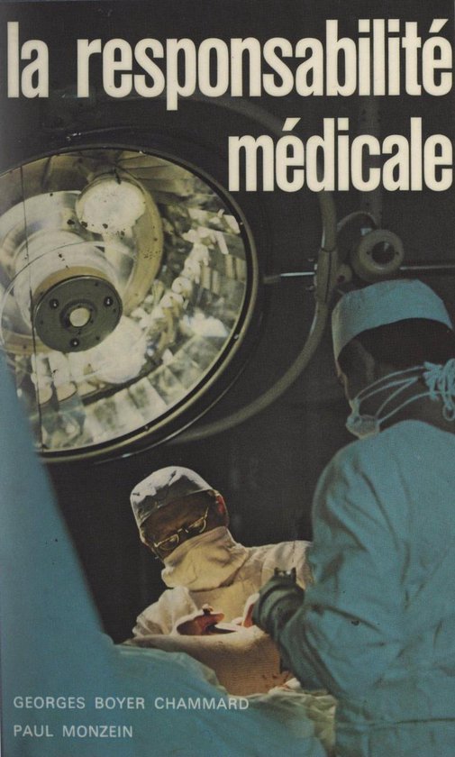 La responsabilité médicale - cover