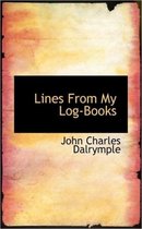 Lines from My Log-Books