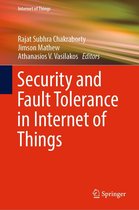 Internet of Things - Security and Fault Tolerance in Internet of Things
