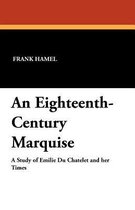 An Eighteenth-Century Marquise