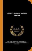 Gideon Marlett, Gedeon Merlet
