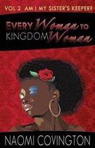 Every Woman to Kingdom Woman Vol. 2