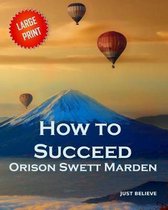 How to Succeed