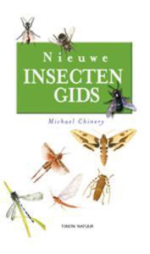 Cover van het boek 'Nieuwe Insectengids' van Michael Chinery