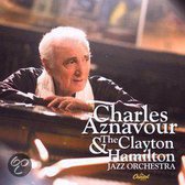 Charles Aznavour & The  Clayton Hamilton Jazz Orchestra