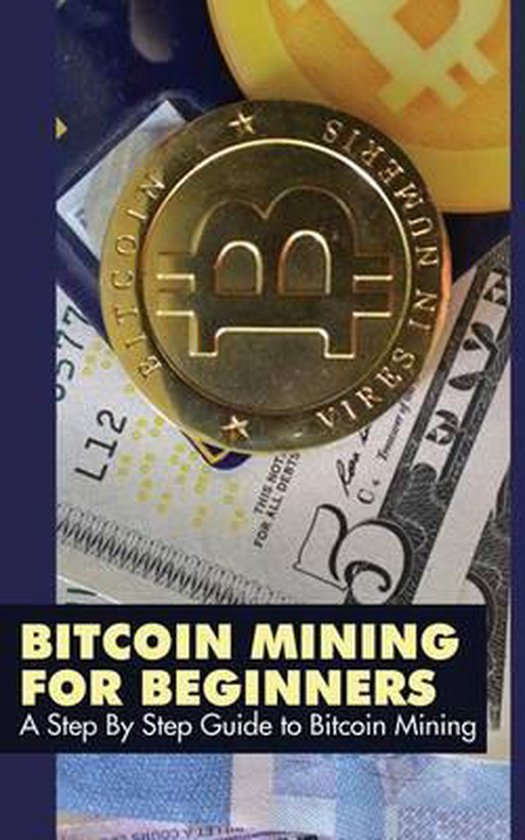 hardcover mining bitcoins