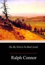 The Sky Pilot in No Man's Land