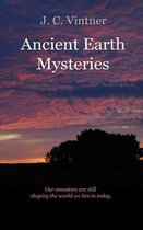 Ancient Mysteries- Ancient Earth Mysteries