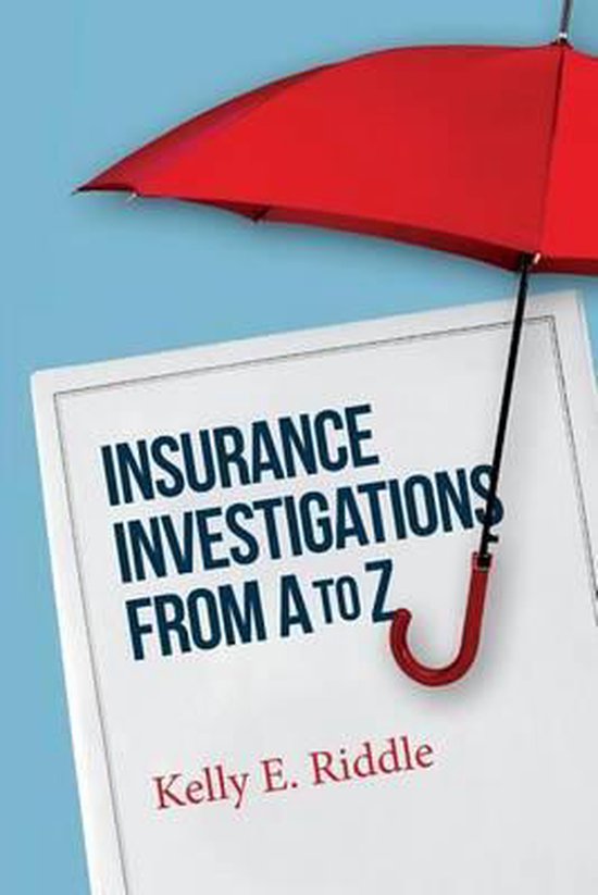 Insurance Investigations From A to Z - cover
