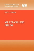 Multi-Valued Fields