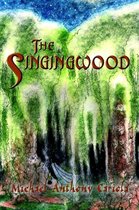 The Singingwood
