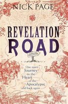 Revelation Road One Man's Journey To The