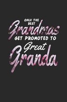 Only the Best Grandmas Get Promoted to Great Granda