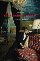 Yves Saint Laurent The Biography A Biography RIZZOLI EX LIBR