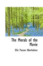 The Morals of the Movie