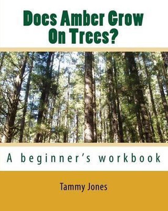 Does Amber Grow On Trees? - cover