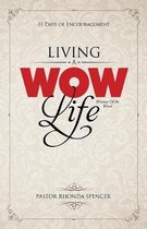 Living a Wow Life Devotional