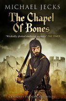 The Chapel of Bones (Last Templar Mysteries 18)