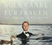Max Raabe - Fur Frauen Ist Das Kein Problem (Lt