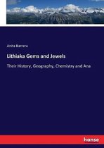 Lithiaka Gems and Jewels