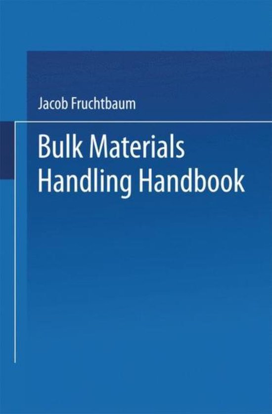 Bulk Materials Handling Handbook 9781475746976 Jacob Fruchtbaum