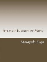 Atlas of Insight of Music