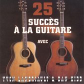 25 Succes A La Guitare