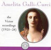 Amelita Galli-Curci: Victor Recordings (1925-28)