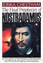 Final Prophecies of Nostradamus