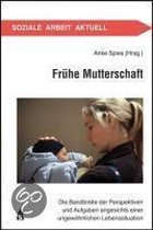 Frühe Mutterschaft