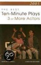 Best 10-Minute Plays for Three or More Actors