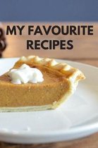 My Favourite Recipes
