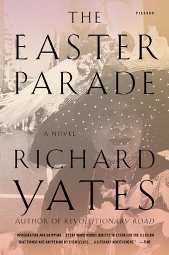 Boekcover van 'The Easter Parade' van Richard Yates met een vrouw met een grote hoed met stippen.