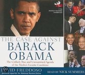 The Case Against Barack Obama