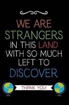 We Are Strangers