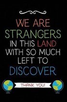 We Are Strangers