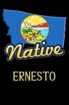 Montana Native Ernesto