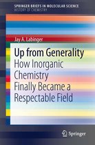SpringerBriefs in Molecular Science - Up from Generality