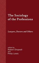 The Sociology of the Professions